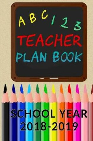 Cover of A-B-C 1-2-3 Teacher Planner