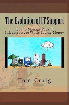 Book cover for The Evolution of IT Support