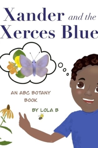 Cover of Xander and the Xerces Blue