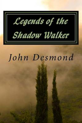 Book cover for Legends of the Shadow Walker