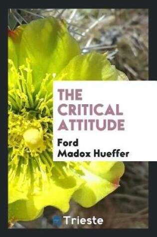 Cover of The Critical Attitude
