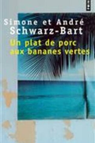 Cover of Un plat de porc aux bananes vertes