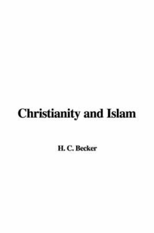 Cover of Christianity and Islam