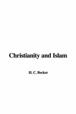 Book cover for Christianity and Islam