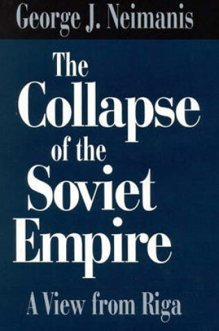 Cover of The Collapse of the Soviet Empire