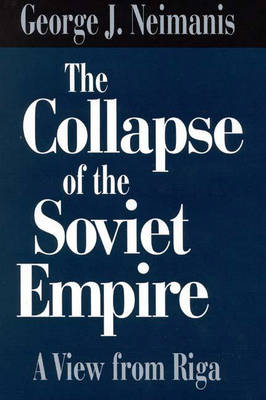 Cover of The Collapse of the Soviet Empire