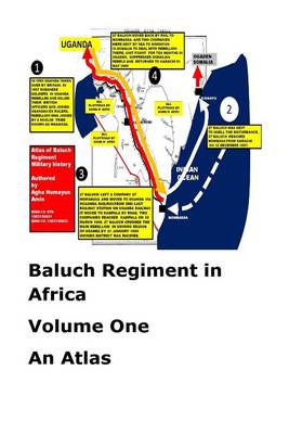 Book cover for Baluch Regiment in Africa-Volume One-An Atlas