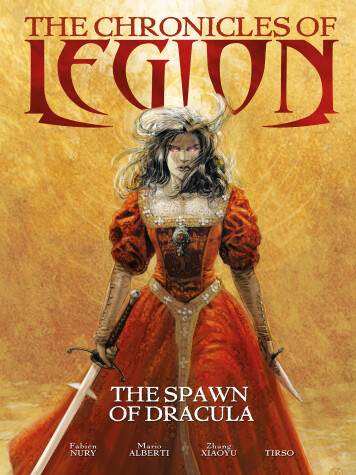 Cover of The The Chronicles of Legion Vol. 2: The Spawn of Dracula