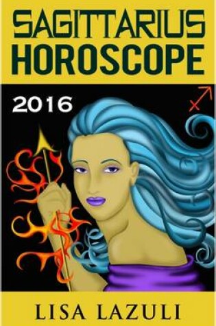 Cover of Sagittarius Horoscope 2016