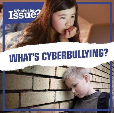 Book cover for What's Cyberbullying?