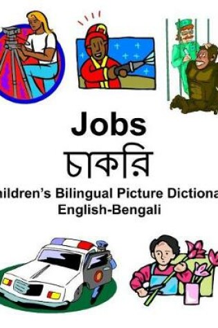 Cover of English-Bengali Jobs/&#2458;&#2494;&#2453;&#2480;&#2495; Children's Bilingual Picture Dictionary