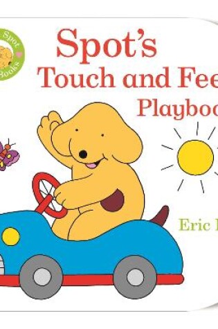 Cover of Baby Spot: Touch and Feel Playbook