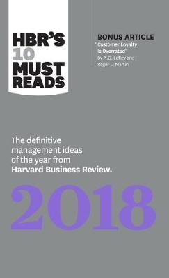 Cover of HBR's 10 Must Reads 2018