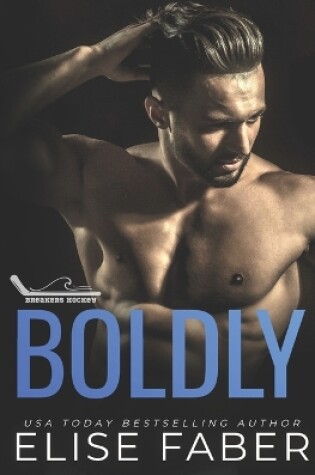 Cover of Boldly