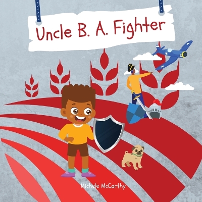 Book cover for Uncle B. A. Fighter