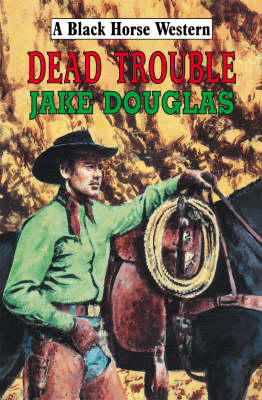 Book cover for Dead Trouble