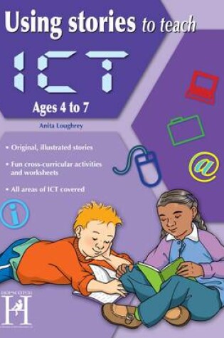 Cover of Using Stories to Teach ICT Ages 6-7