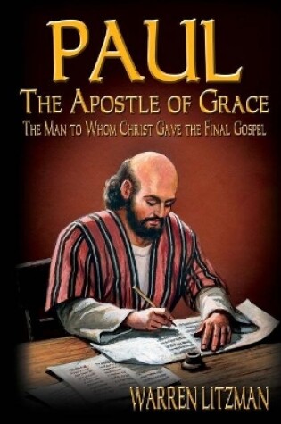 Cover of Paul, The Apostle of Grace