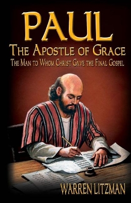 Book cover for Paul, The Apostle of Grace