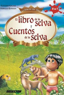 Book cover for Libro de la Selva Y Cuentos de la Selva, El