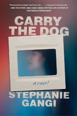 Cover of Carry the Dog