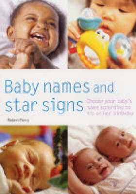 Book cover for Baby Names and Star Signs