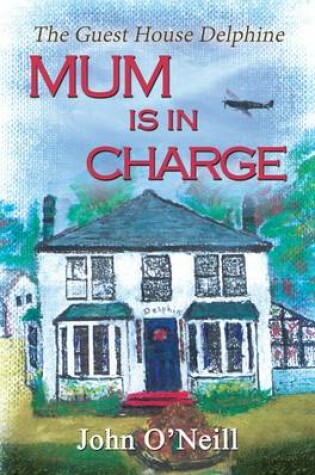 Cover of Mum is in Charge