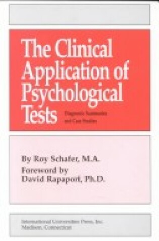 Cover of The Clinical Application of Psychological Tests