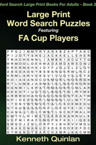 Cover of Large Print Word Search Puzzles Featuring FA Cup Players