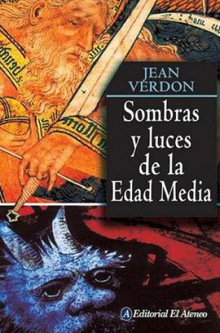 Cover of Sombras y Luces de La Edad Media