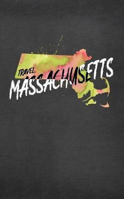 Book cover for Travel Massachusetts