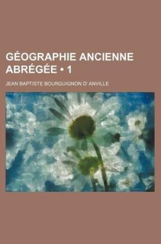 Cover of Geographie Ancienne Abregee (1)