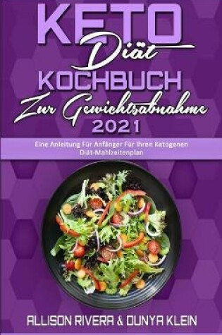 Cover of Keto-Diät-Kochbuch Zur Gewichtsabnahme 2021