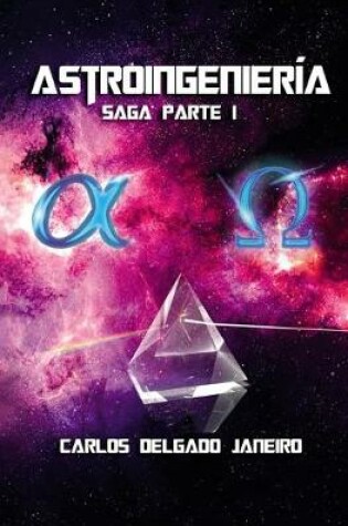 Cover of Astroingeniería saga