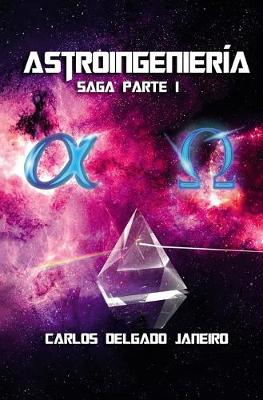 Book cover for Astroingeniería saga