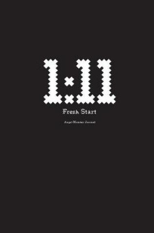 Cover of 111 Keep Fresh Start Angel Number Journal