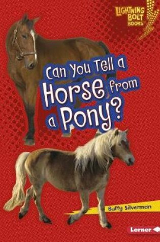 Cover of Can You Tell a Horse from a Pony