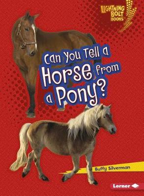 Cover of Can You Tell a Horse from a Pony