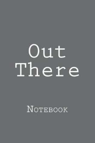 Cover of Out There