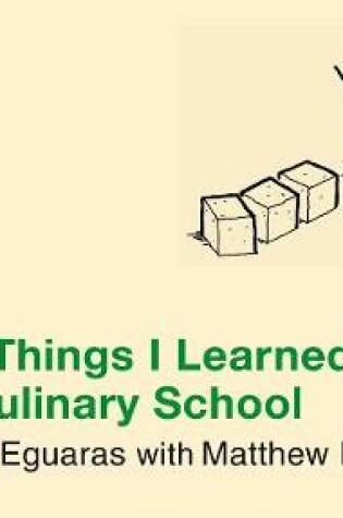 Cover of 101 Things I Learned In Culinary School