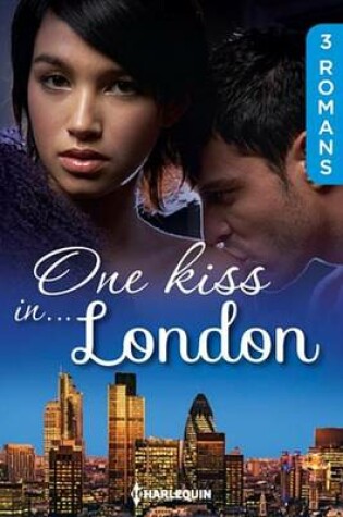 Cover of One Kiss In... London
