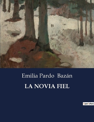 Book cover for La Novia Fiel