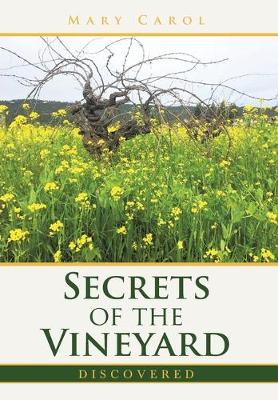 Book cover for Secrets of the Vineyard Discovered