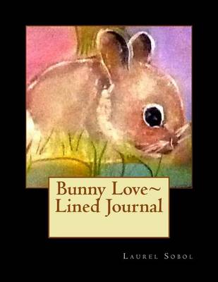 Book cover for Bunny Love Lined Journal