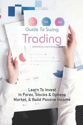 Cover of Guide To Swing Trading