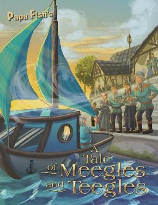 Cover of A Tale of Meegles and Teegles