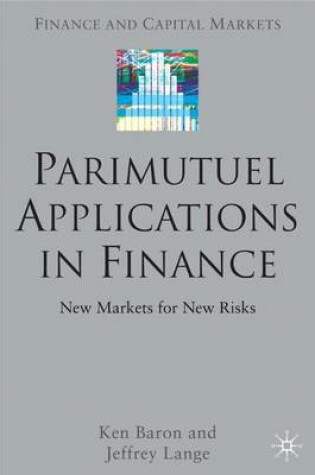 Cover of Parimutuel Applications In Finance