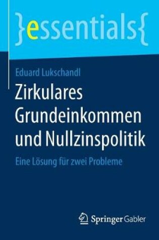 Cover of Zirkulares Grundeinkommen und Nullzinspolitik