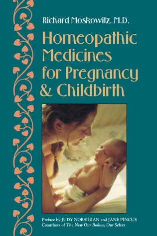 Cover of Homeopathic Medicines for Pregnancy and Childbirth