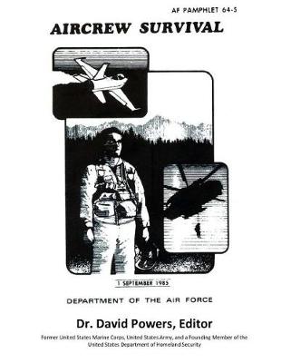 Book cover for Survival Guide for Downed Air Personnel (U.S. Air Force Aircrew Survival)